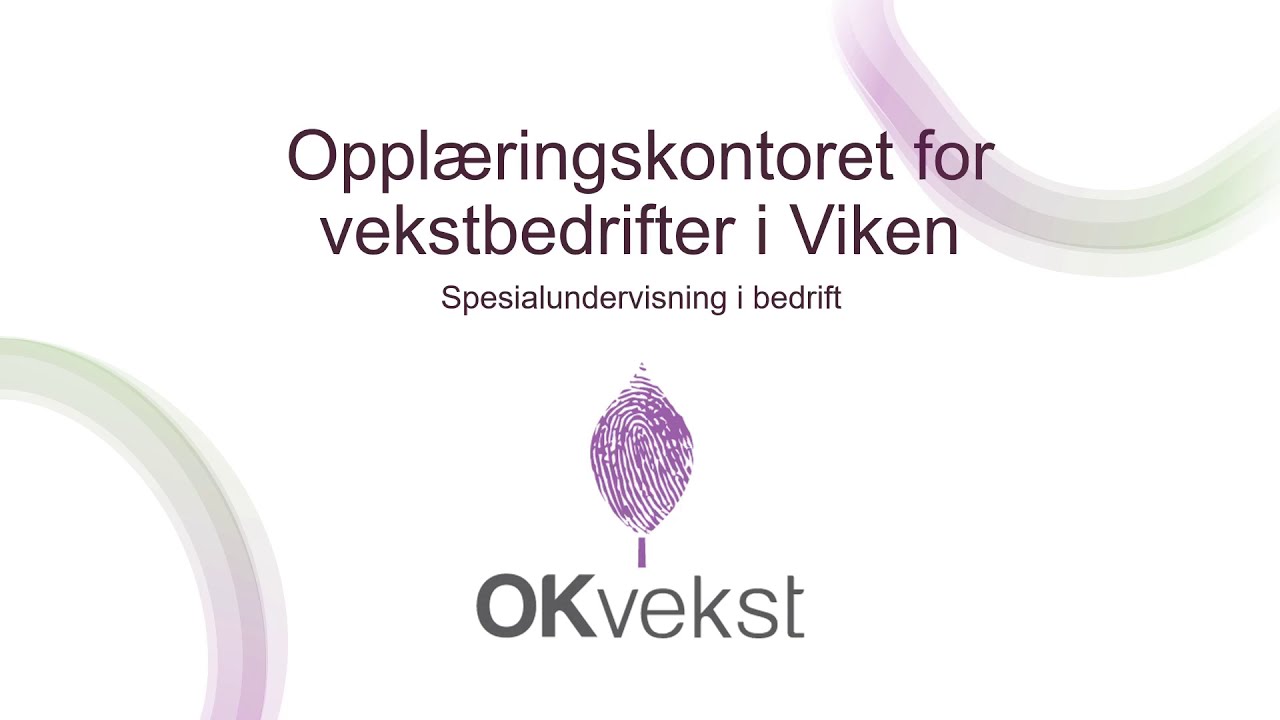 Oppl&aelig;ringskontoret for Vekstbedrifter i Viken