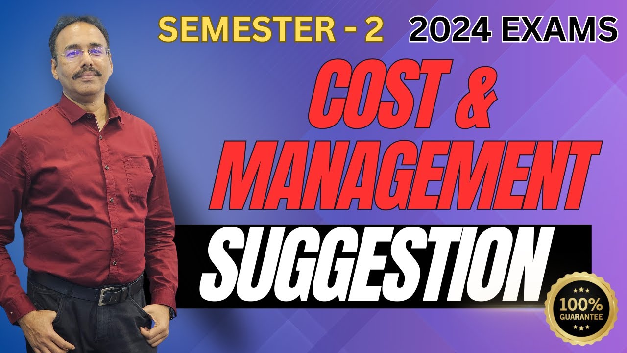 Cost and Management | Final Suggestion | Semester -2 | #calcuttauniversity #mathursir