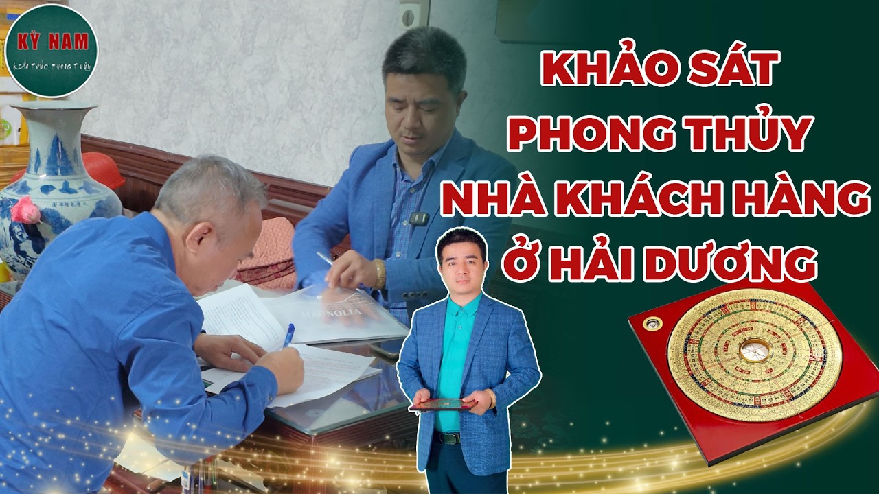 Khảo Sát Phong Thủy Nhà Khách Hàng ở Hải Dương