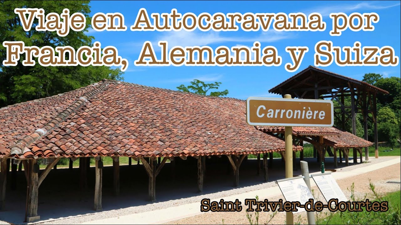 Viaje en Autocaravana por Francia, Alemania y Suiza. Saint Trivier-de-Courtes | Video 4