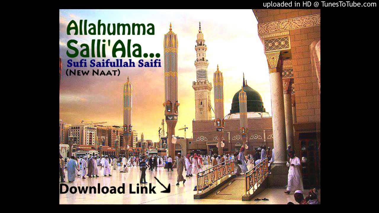 Allahumma Salli'Ala...- Sufi Saifullah Saifi (New)