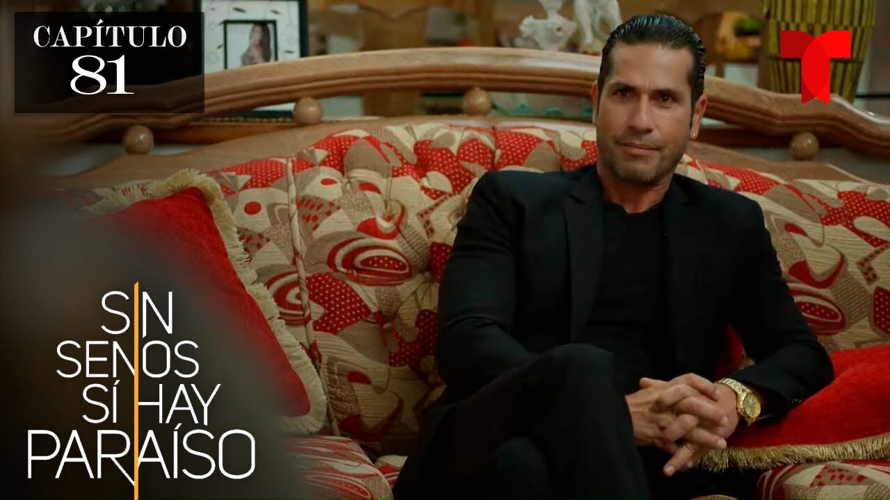Capítulo 81: El Titi vuelve al negocio | Sin Senos Sí Hay Paraíso