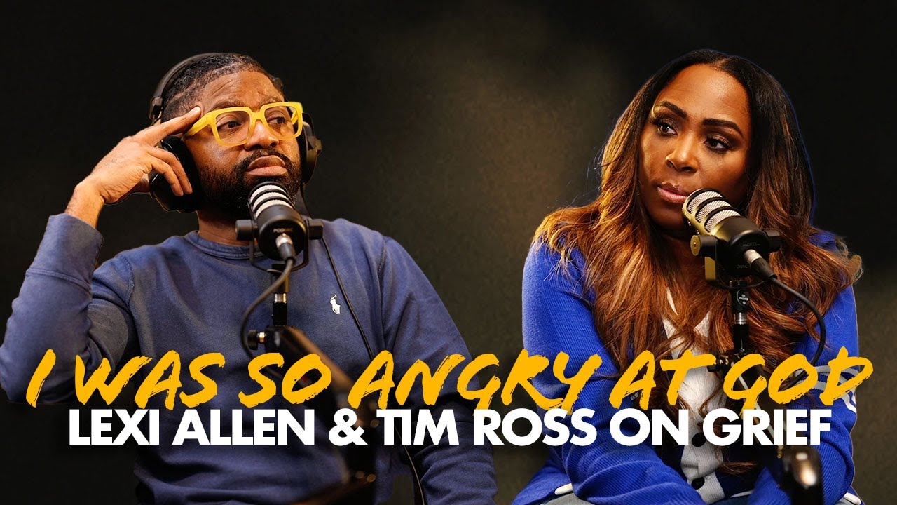 Lexi Allen on GRIEF, losing her husband, and MORE with Tim Ross