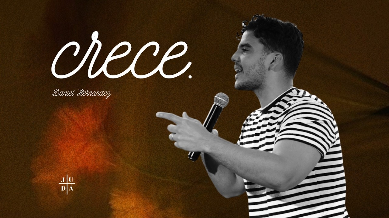 Crece - Daniel Hernández