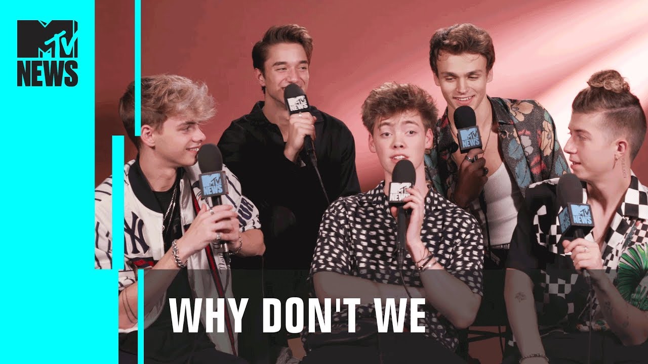 Why Don’t We on Growth & Success w/ Blockbuster Music Videos | MTV News
