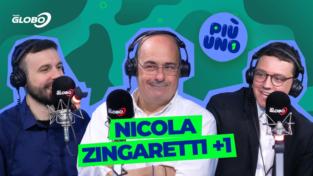 Pi&ugrave; Uno - NICOLA ZINGARETTI +1 a Radio Globo