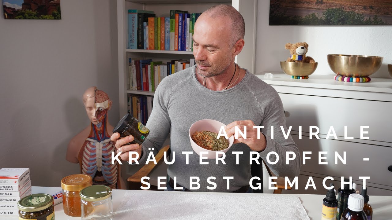Antivirale Kr&auml;utertropfen selbst gemacht