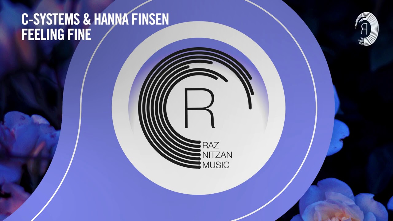 C-Systems & Hanna Finsen - Feeling Fine [RNM] Extended