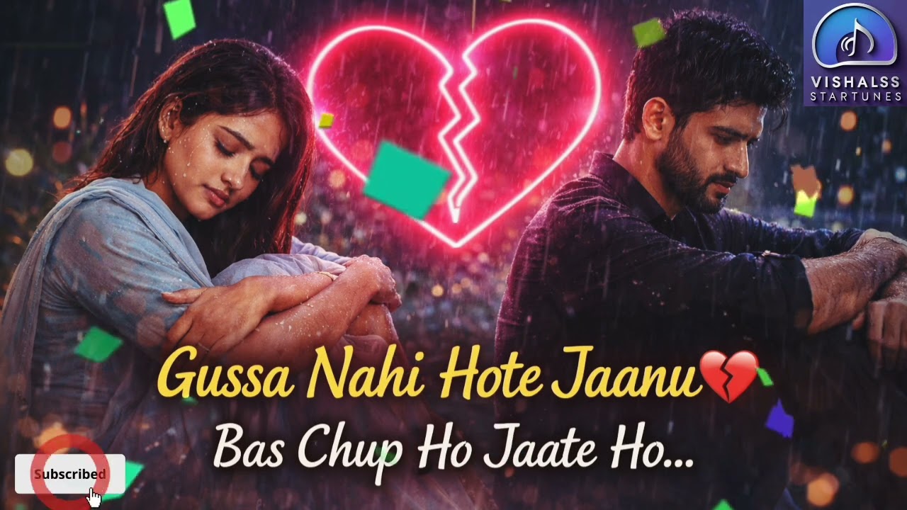 “Gussa Nahi Hote Jaanu… ❤️Bas Chup Ho Jate Ho | Romantic Love Song by Vishal SS Star Tunes” ✅