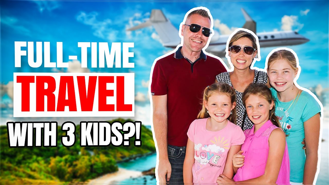Full-Time Travel Lifestyle as a DIGITAL NOMAD FAMILY of 5 | Growing Up Without Borders