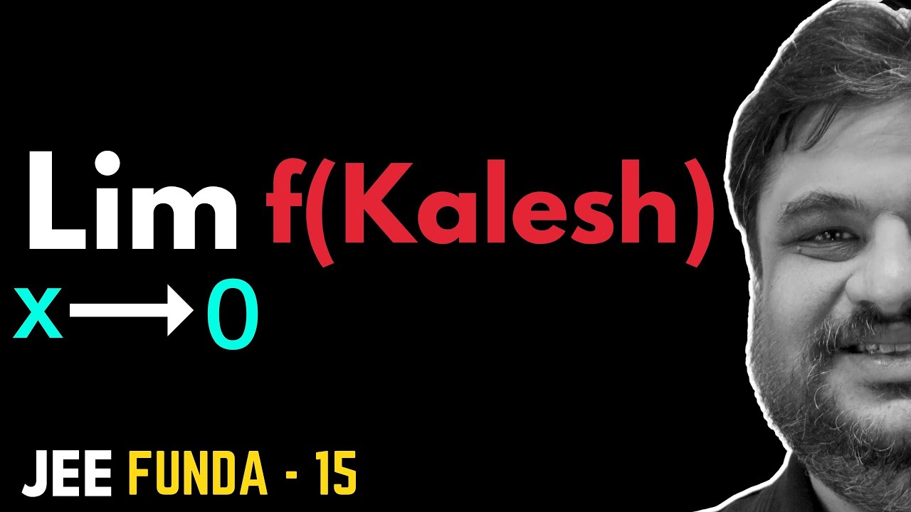 Limits ke Kalesh! Funda 15 | Limits | JEE Mains & Advanced | Anshul Singhal