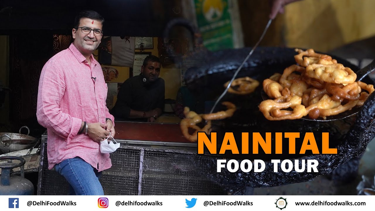 NAINITAL FOOD Walk I LOTE wali JALEBI + Bawari ki NAMKEEN + Sonam ke MOMO + Gullu ki CHAI & More