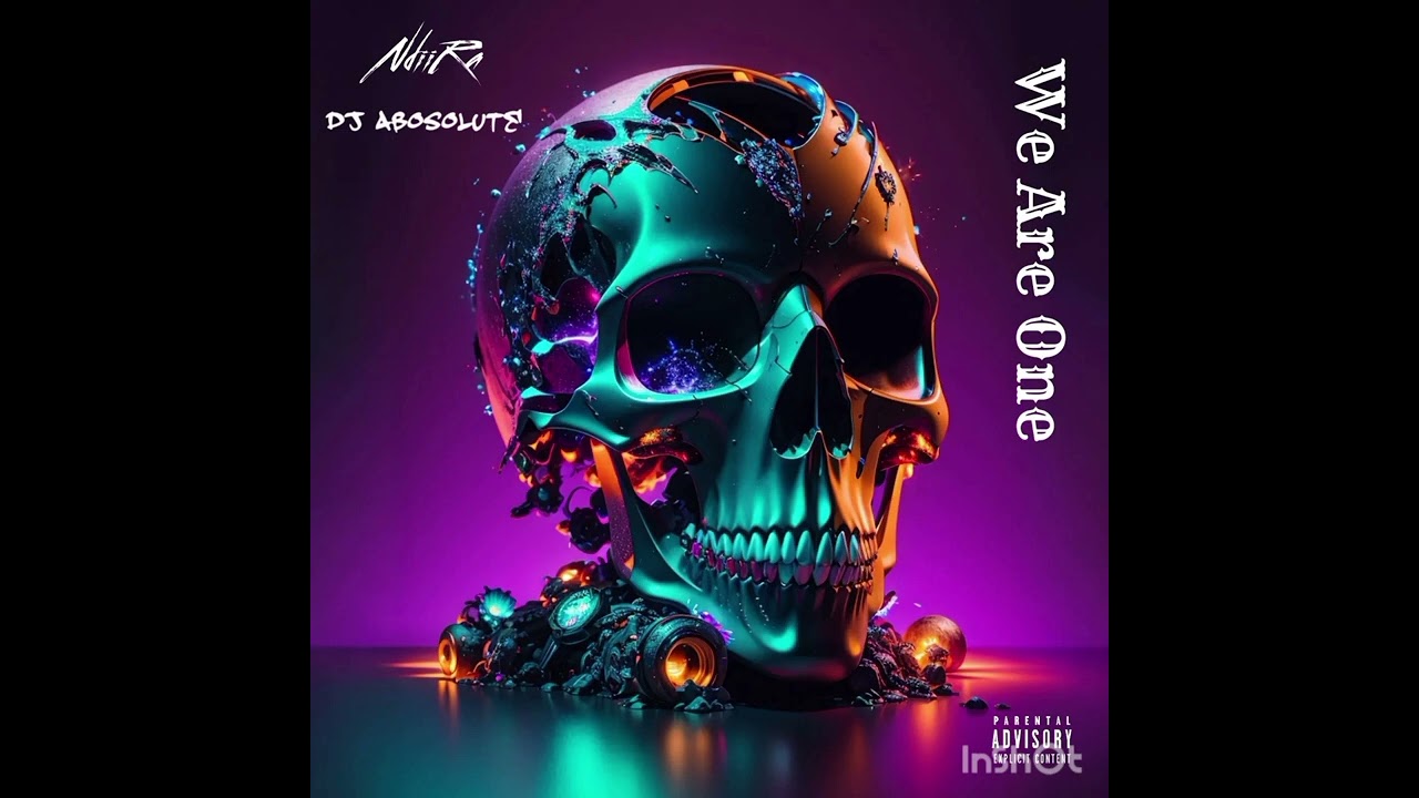 NdiiRa x Dj Abosolute-We Are One 