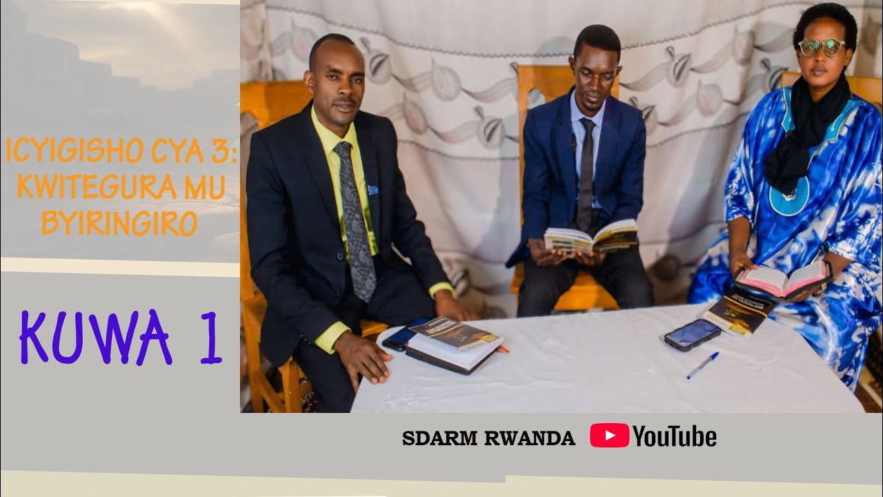 IKIGISHO CYA 3: INGINGO YO KUWA 1- ISHYAKA RIYOBYA