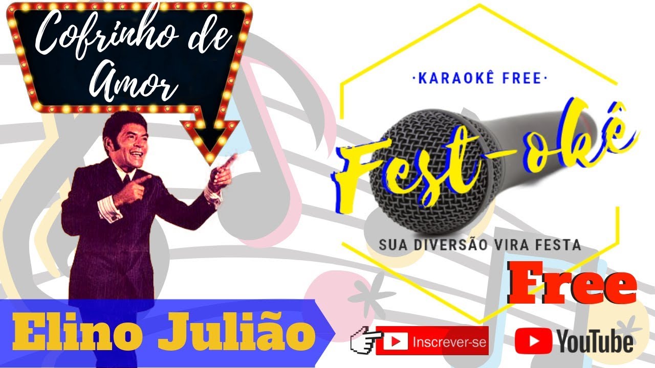 Karaokê Elino Julião - Cofrinho de Amor