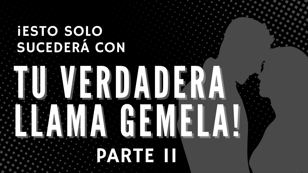 💫5 SE&Ntilde;ALES de LLAMAS GEMELAS que SOLO ocurren con llamas gemelas - Parte 2 | Luna Celeste
