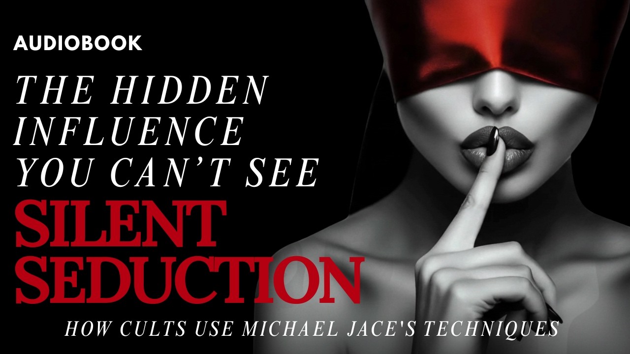 Silent Seduction: How Cults Control Minds Without Force | Dark Psychology Audiobook