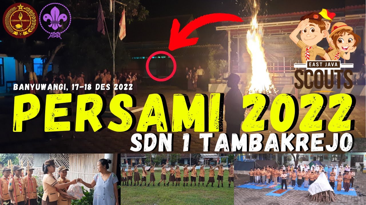 PERSAMI 2022 GUGUS DEPAN SDN 1 TAMBAKREJO - KEC.MUNCAR - BANYUWANGI