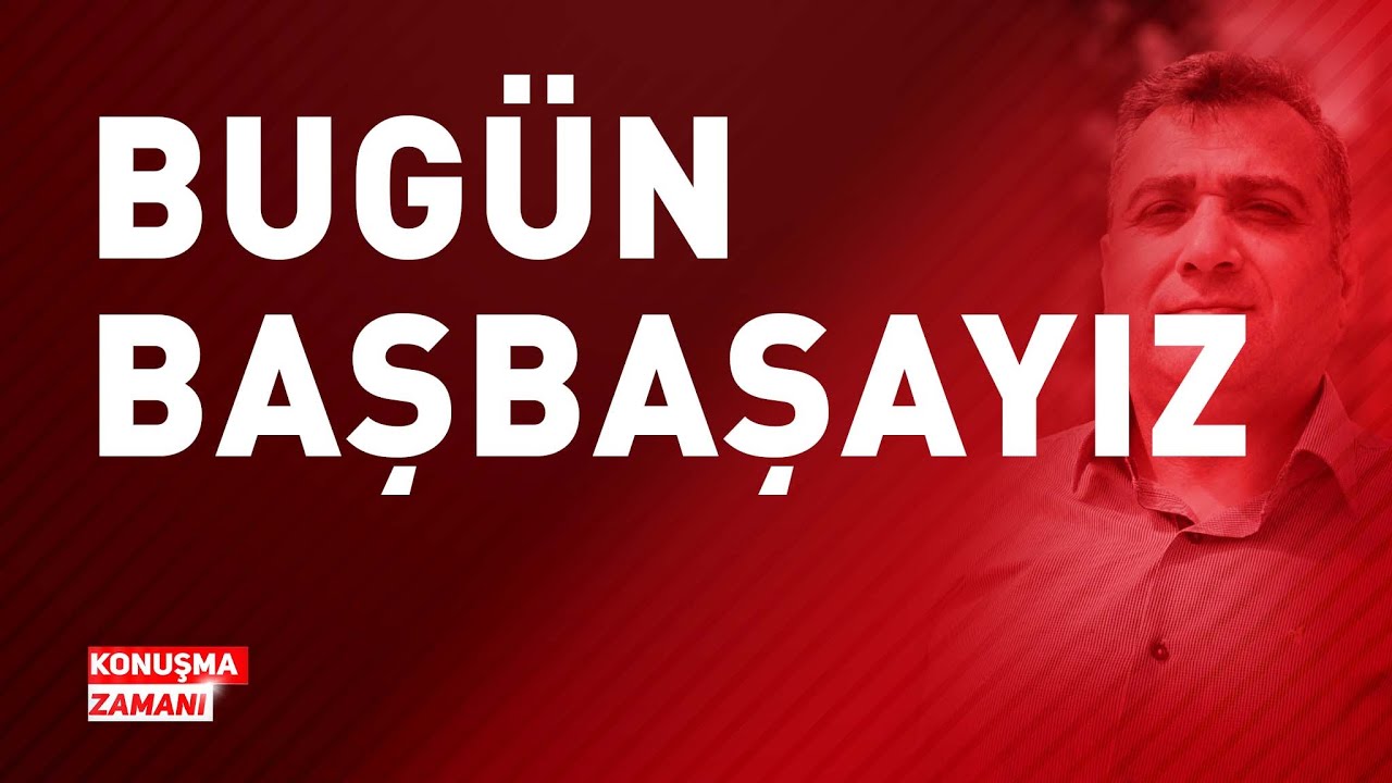 BUG&Uuml;N BAŞBAŞAYIZ! | KONUŞMA ZAMANI #1725Aralık #hırsızlıkhaftası #rte