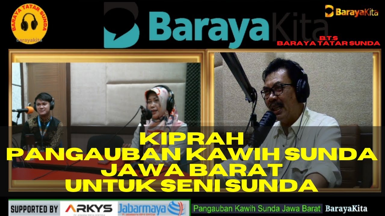 BARAYA TATAR SUNDA-KIPRAH PANGAUBAN KAWIH SUNDA JAWA BARAT
