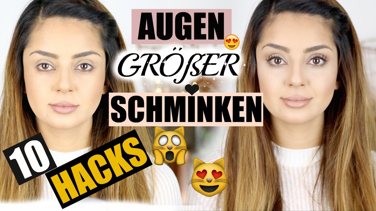 10 HACKS I AUGEN GRÖßER SCHMINKEN I NATÜRLICHES AMU