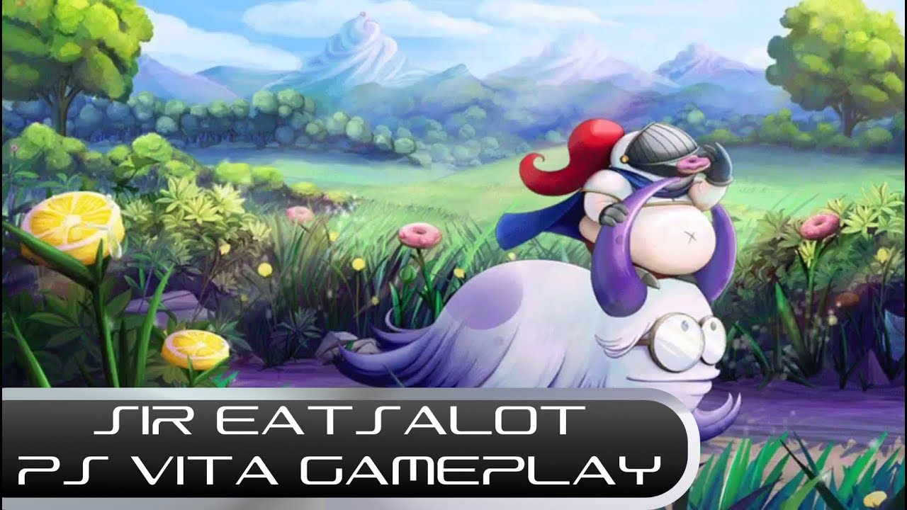 Sir Eatsalot (PS Vita Gameplay)
