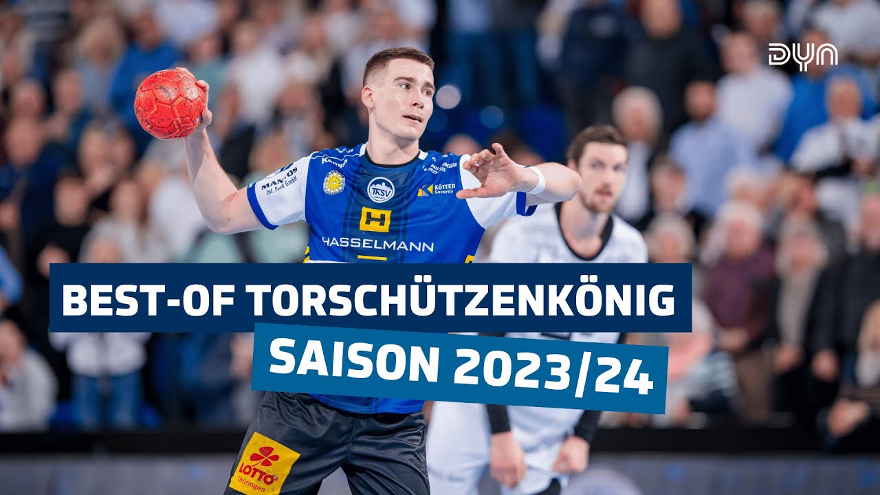 Best-of Torsch&uuml;tzenk&ouml;nig der HBL-Saison 2023/24