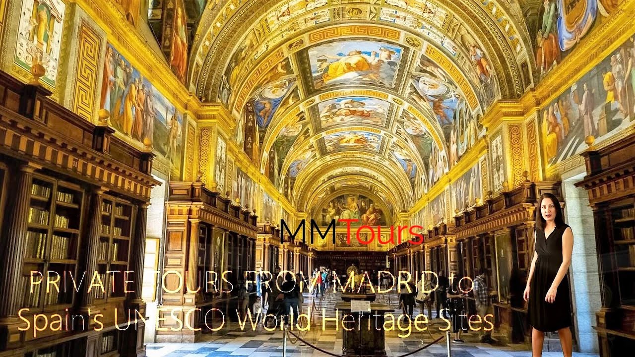 PRIVATE TOURS FROM MADRID TO SPAIN&rsquo;S UNESCO WORLD HERITAGE SITES
