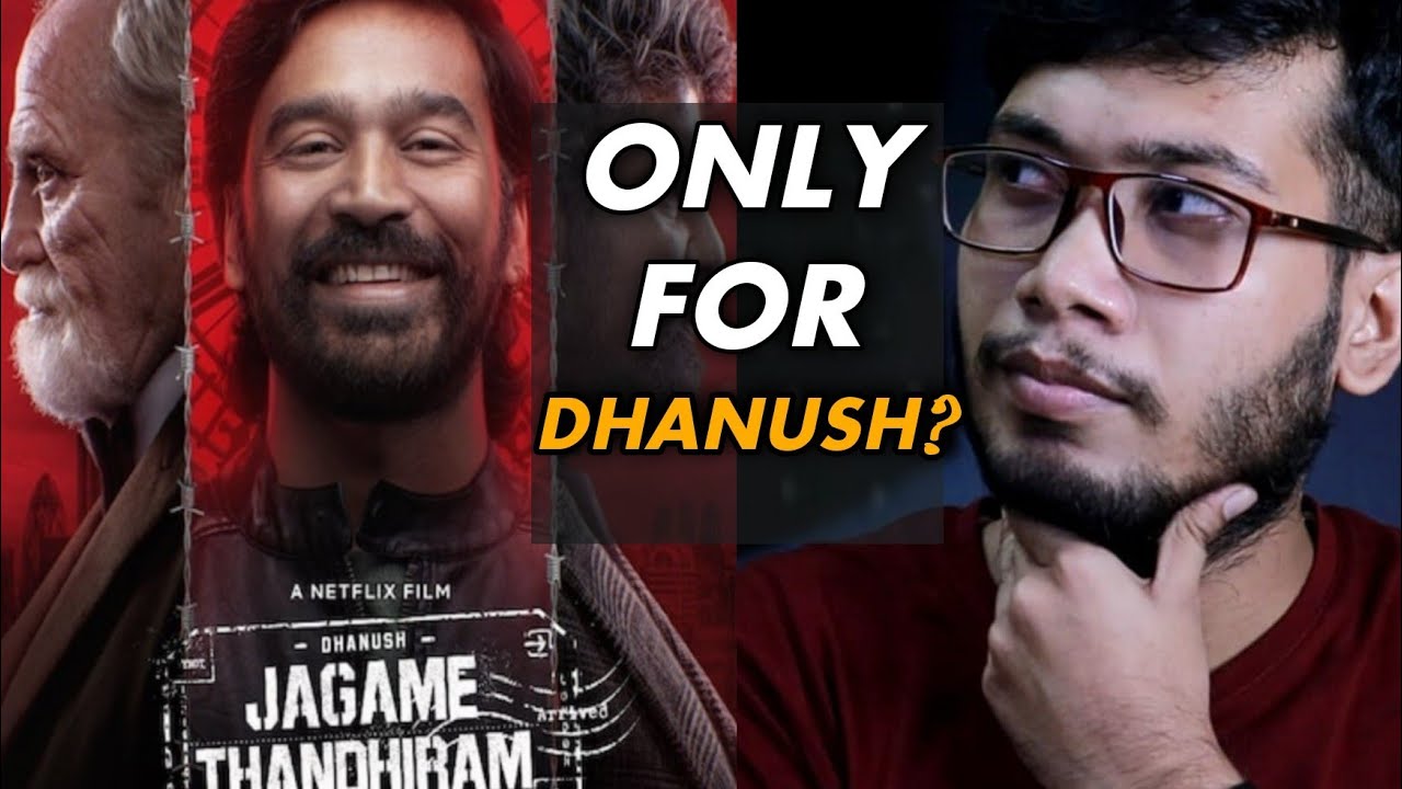 Jagame Thandhiram Movie Review | Dhanush | Netflix