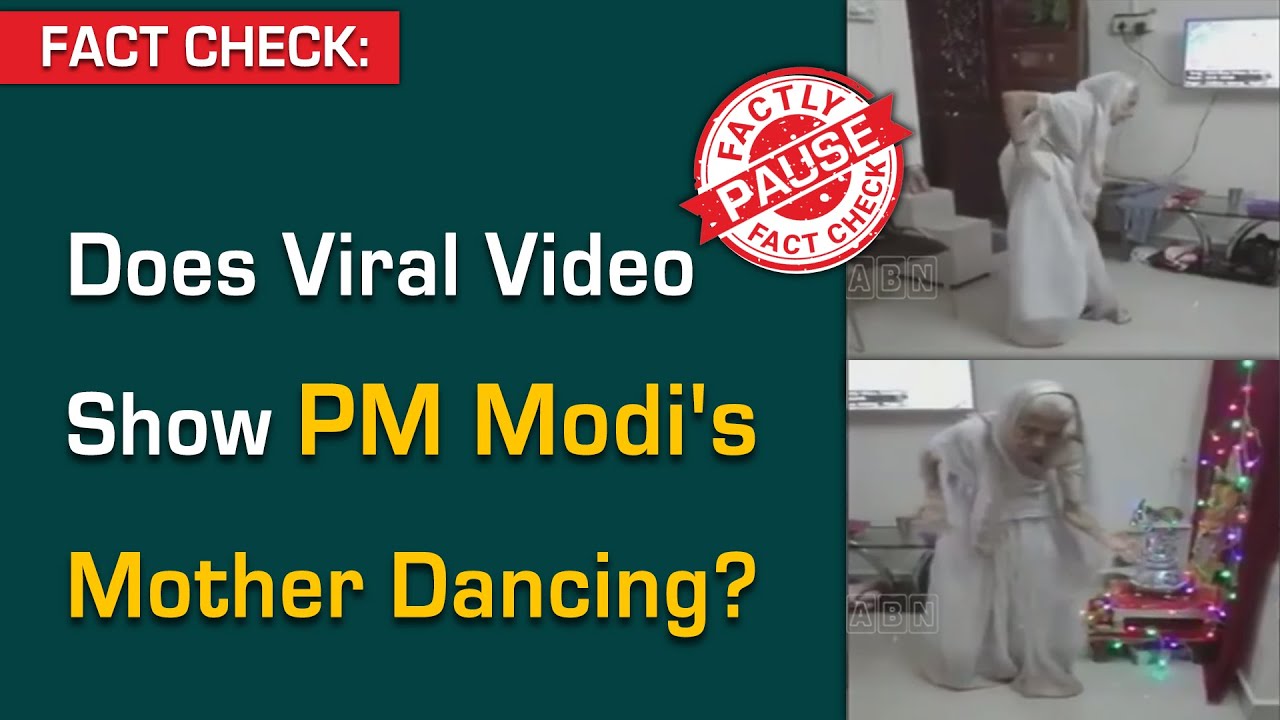 FACT CHECK: Does Viral Video Show PM Modi's Mother Dancing?