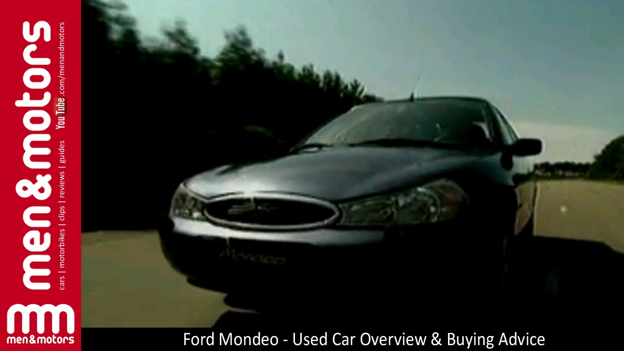 Ford Mondeo - Used Car Overview & Buying Advice