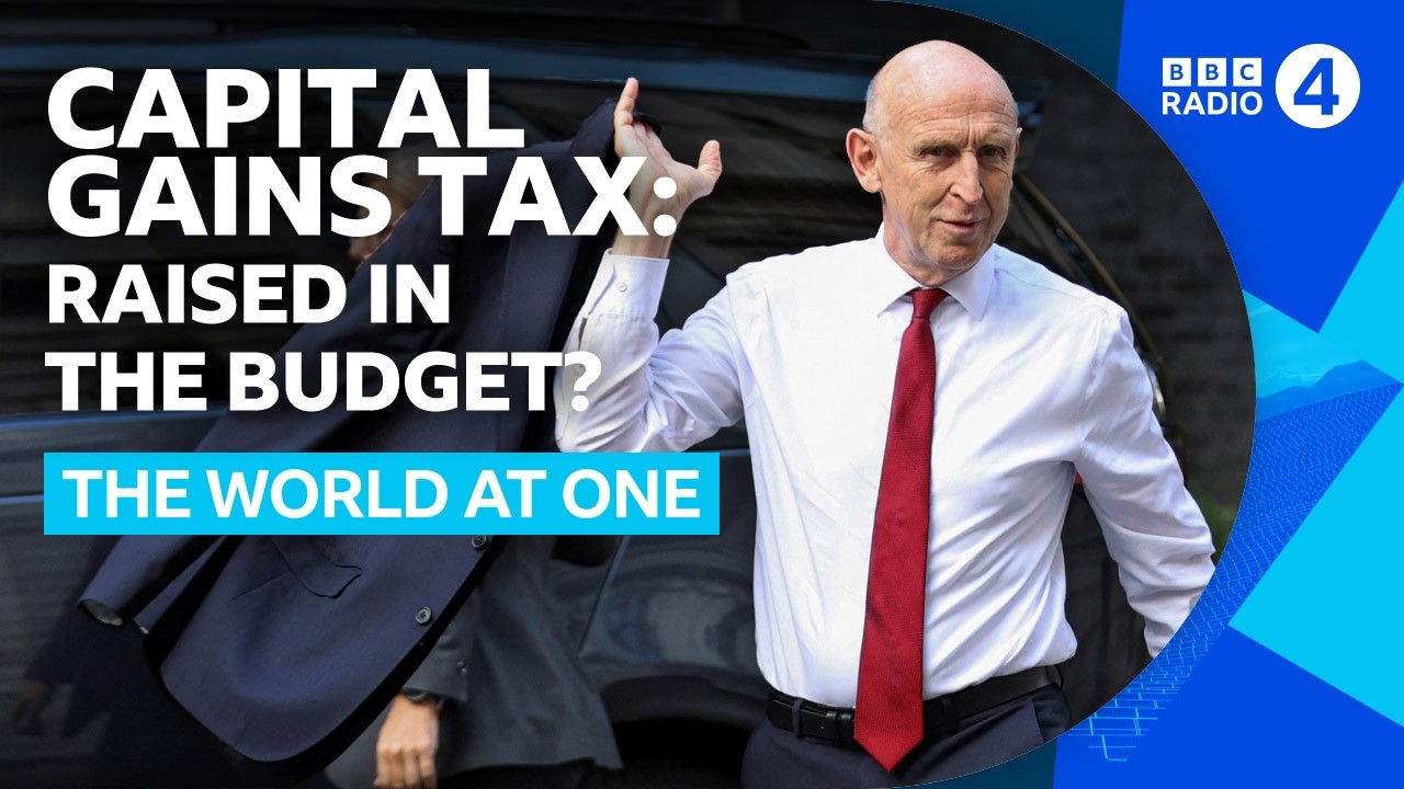 Will the government raise Capital Gains Tax in the Budget? | BBC Radio 4 Wato & PM