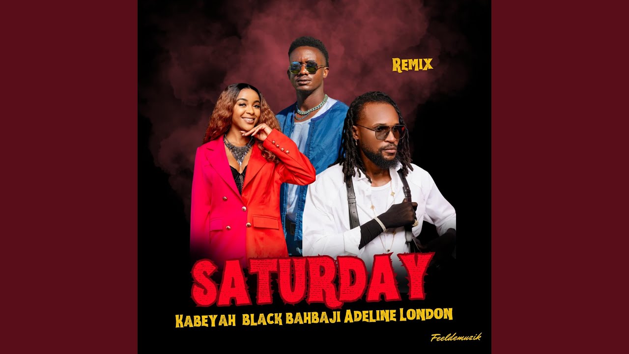 Saturday (feat. Black Bahbaji & Adeline London)