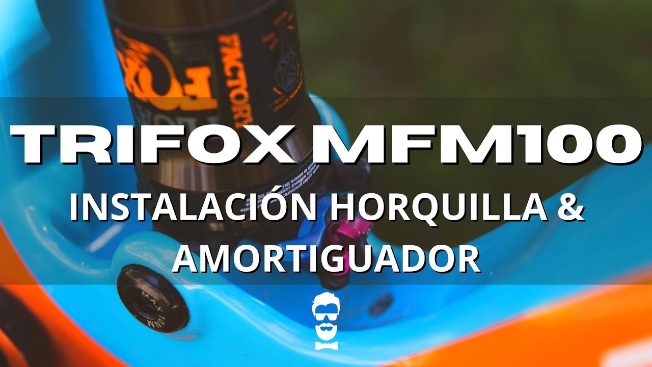 INSTALACIÓN HORQUILLA Y AMORTIGUADOR TRIFOX MFM100 - FORK & REAR SHOCK INSTALLATION | ALEXPRESS83