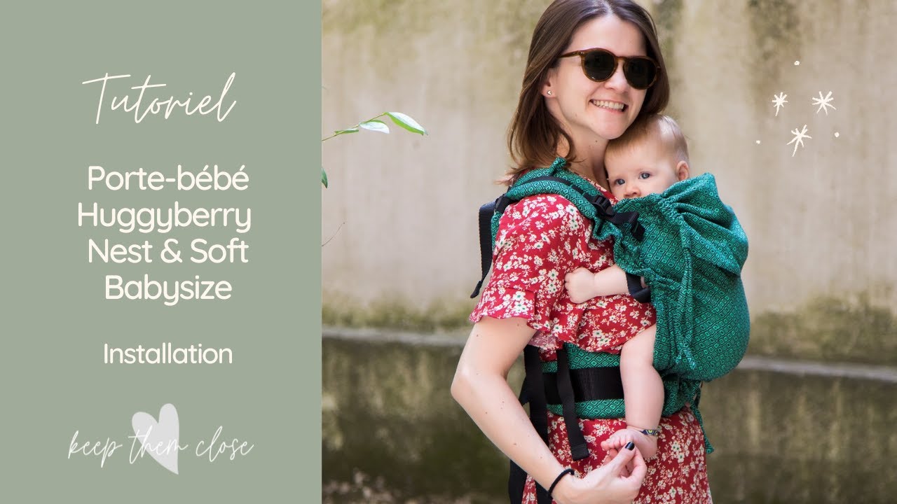 Porte-bébé Huggyberry Nest & Soft Babysize - Installation