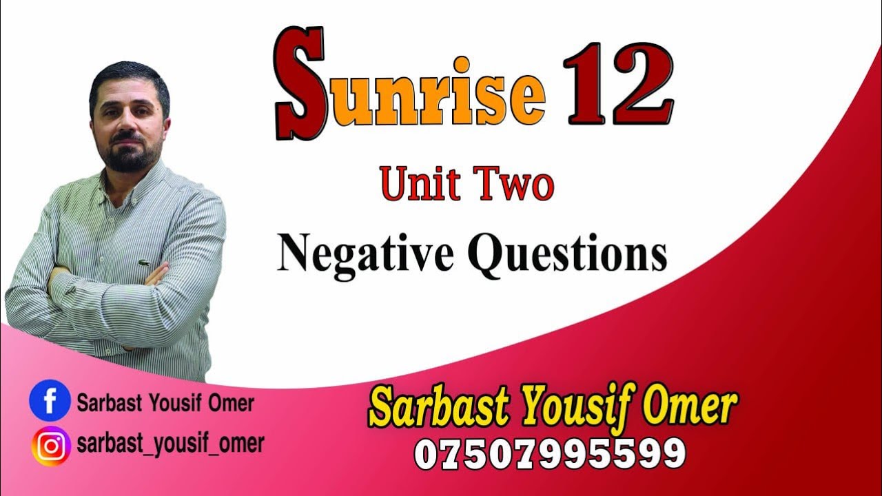 Unit 2 - Negative Questions