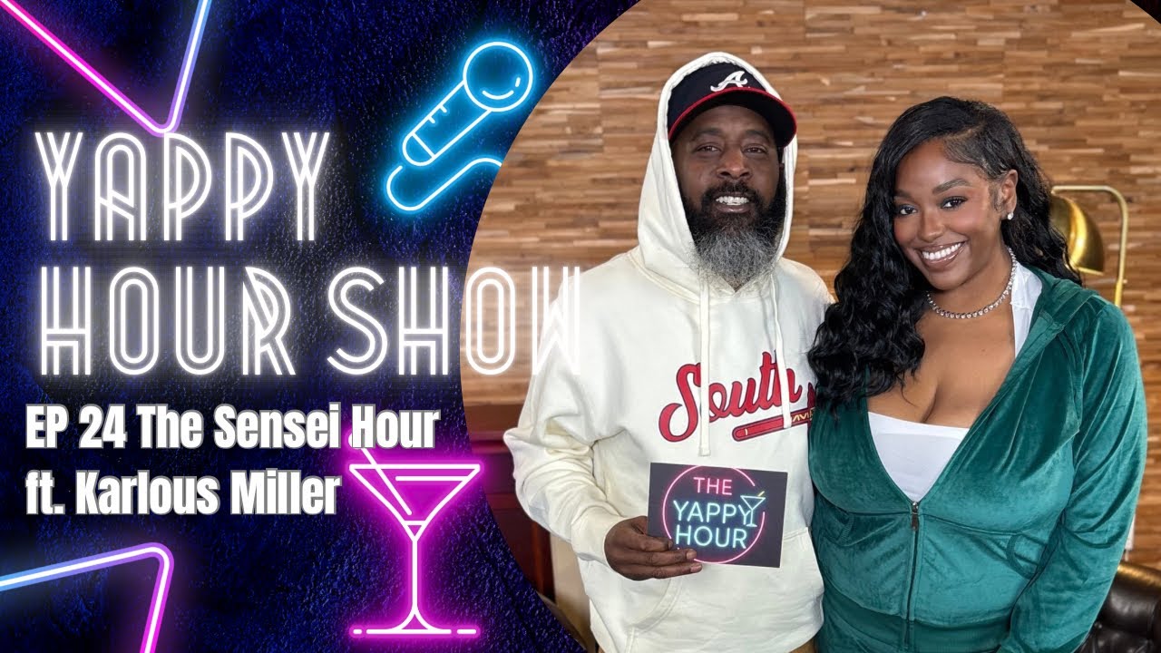 EP 24 The Sensei Hour ft. Karlous Miller