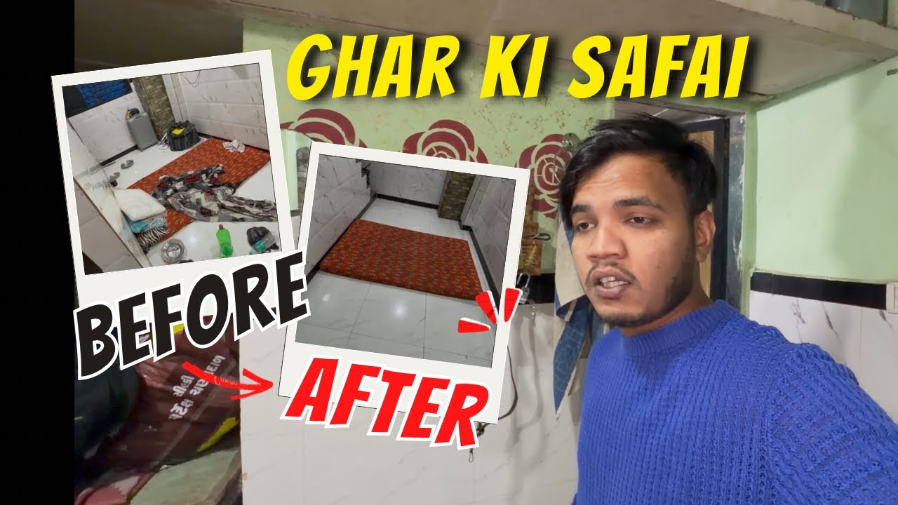 GHAR KI SAFAI / KAAM KARTA KARTA 😱 / MAI PAGAL HO GAYA HO 🙏