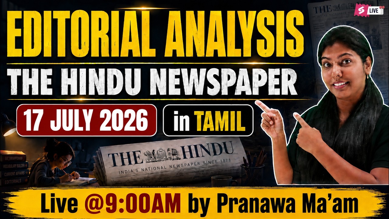 Editorial Analysis in Tamil | The Hindu Newspaper Analysis in Tamil | 16 July 2026 | Pranawa Mam