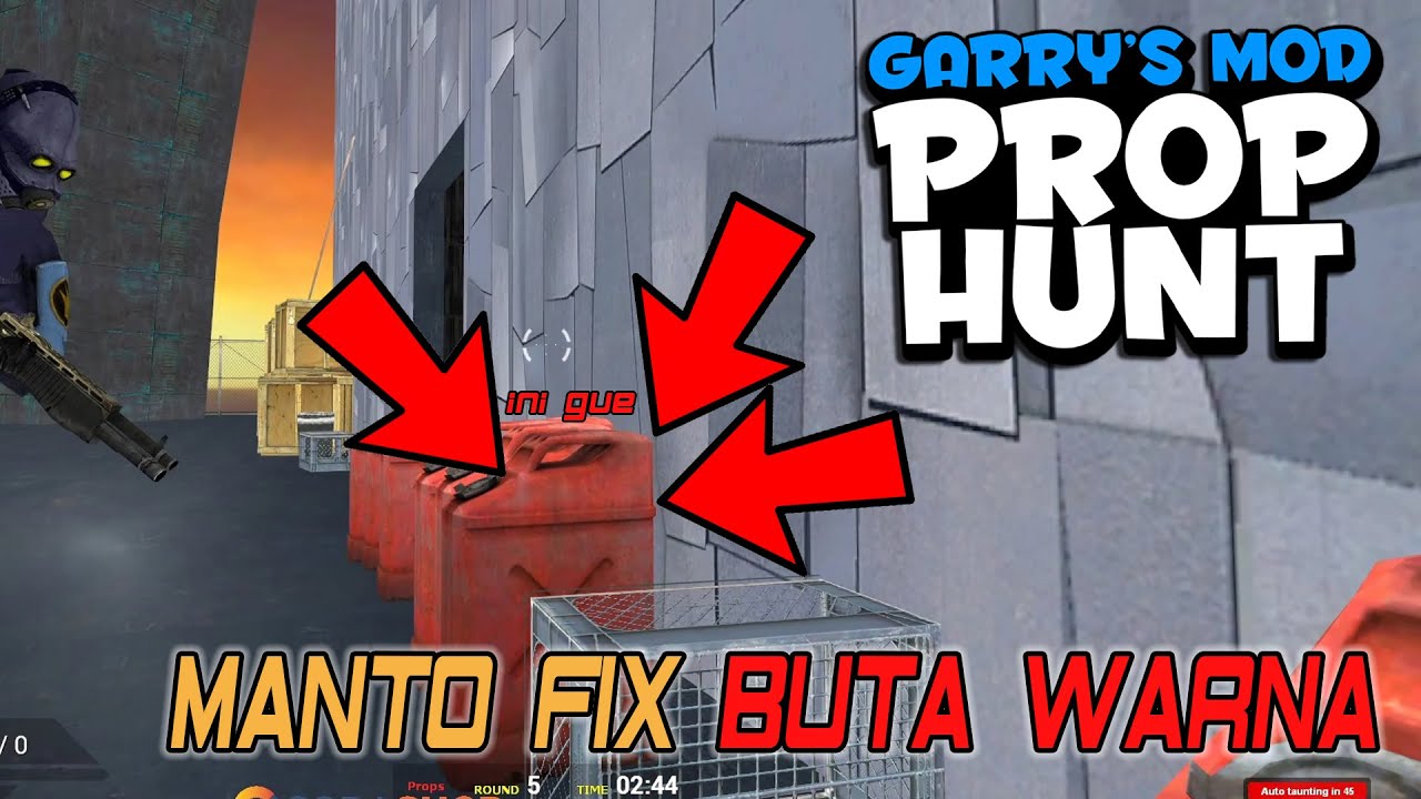 BOOM CEKEWAWAW!! MANTO BUTA WARNA !!!!  - Gmod Prop Hunt Indonesia