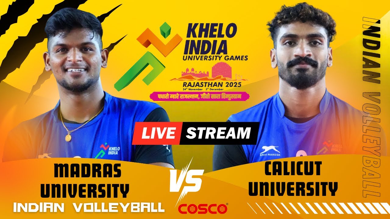 Madras Vs Calicut University | HD Live | Khelo India University Games 2025