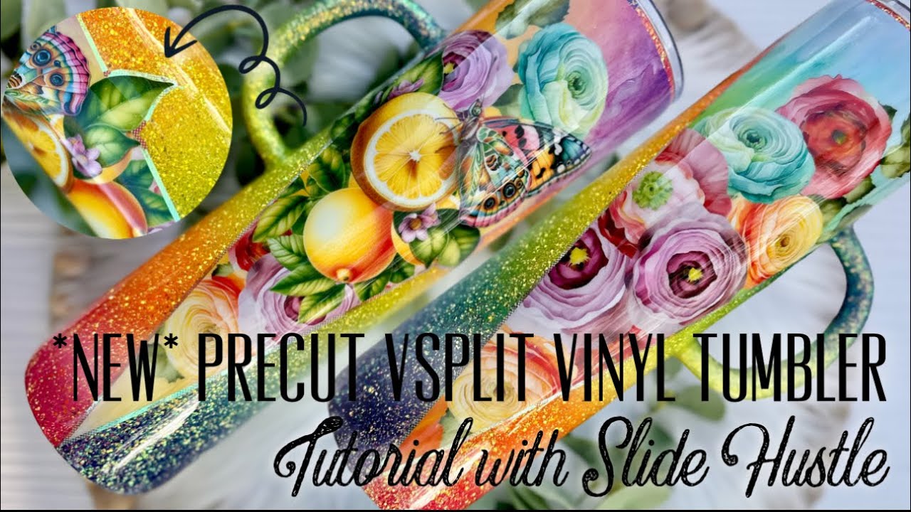 *NEW* PRECUT VSPLIT VINYL TUMBLER TUTORIAL