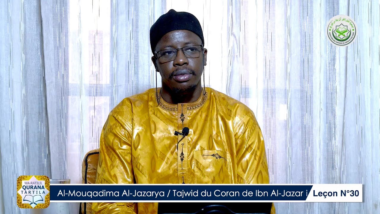 Wa Ratlil Qurana Tartila - Saison 2 | Episode 30 - Al-Mouqadima Al-Jazarya | Tajwid de Ibn Al-Jazari