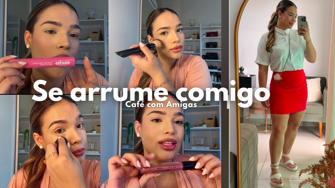 SE ARRUME COMIGO PARA CAFÉ COM AMIGAS 💕#grwm#look#searrumecomigo