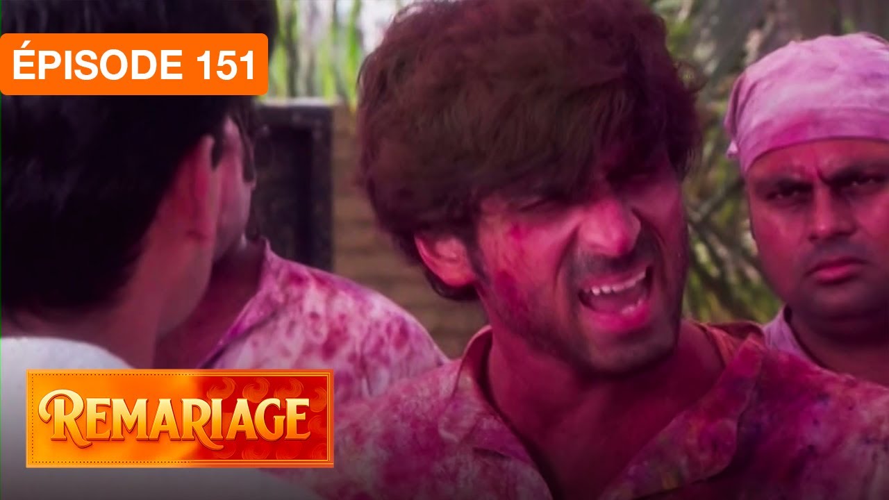 Remariage (Punar Vivaah) &ndash; &Eacute;pisode 151 &ndash; S&eacute;rie indienne doubl&eacute;e en fran&ccedil;ais