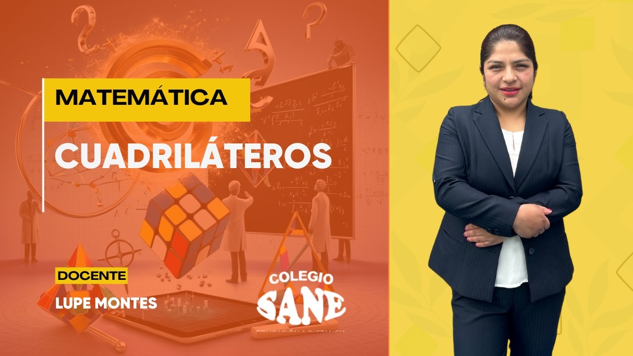 MATEMÁTICA / CUADRILATEROS / 5º II BIM / 15 - 02
