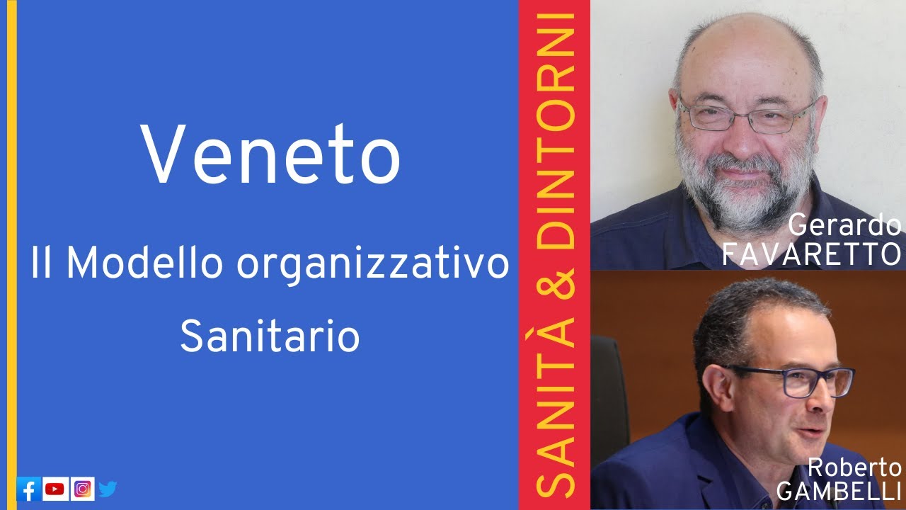 Veneto - Il Modello organizzativo Sanitario