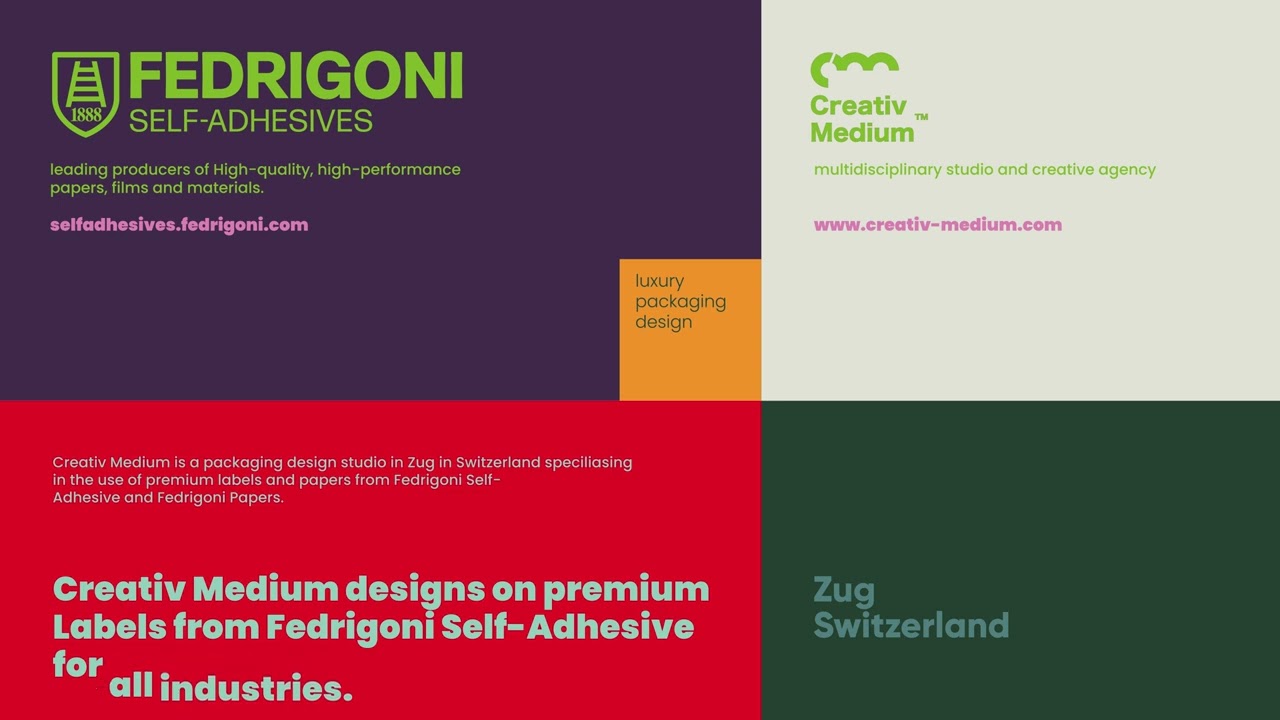 Creativ Medium : Designs Packaging on materials from Fedrigoni Self-Adhesives and Fedrigoni Papers