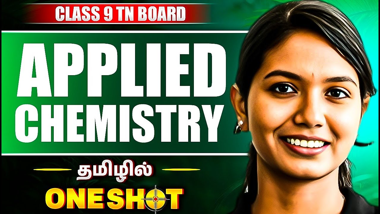 APPLIED CHEMISTRY in One Shot | SCIENCE in TAMIL | Class 9 TN Board