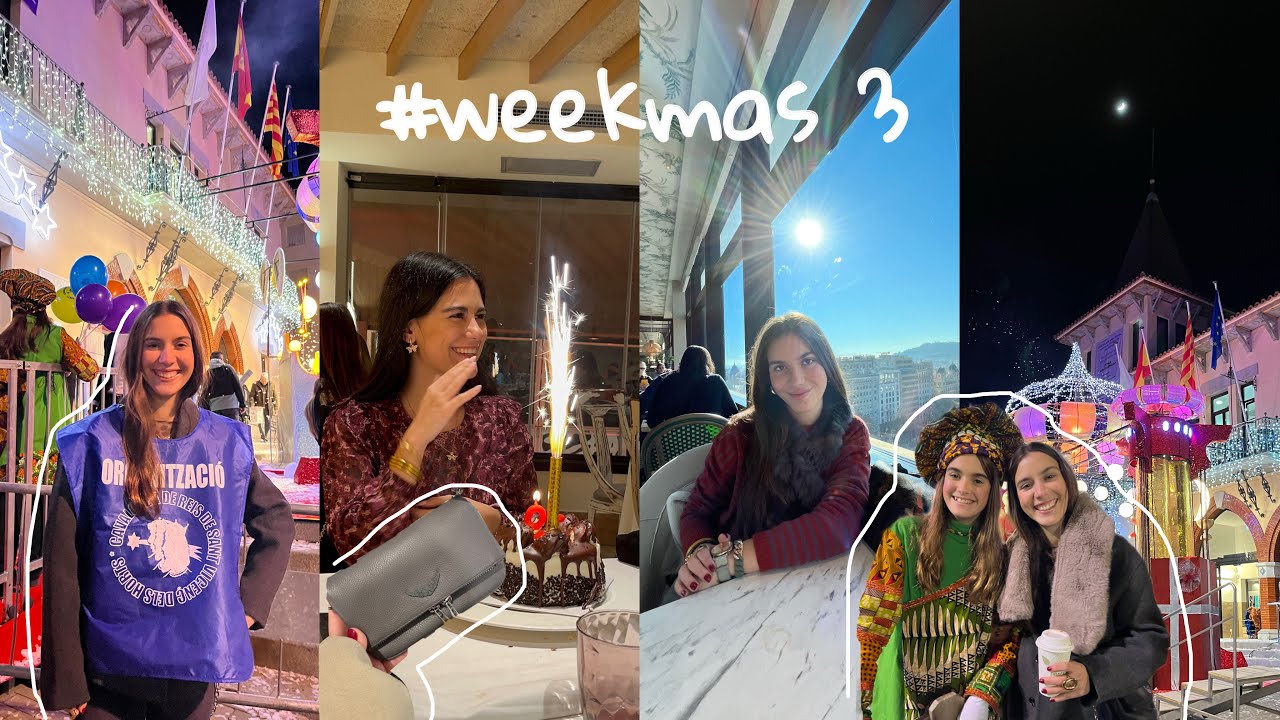weekmas 3 || reyes y dosis de realidad